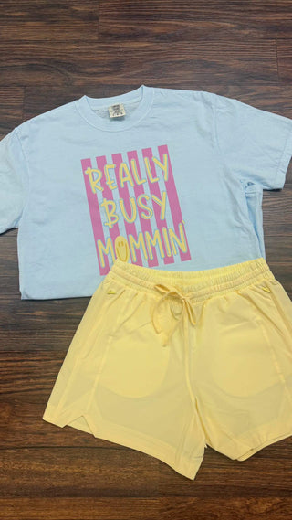 Real Busy Mommin' Comfort Color Tee