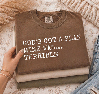 Gods got a Plan T Shirt